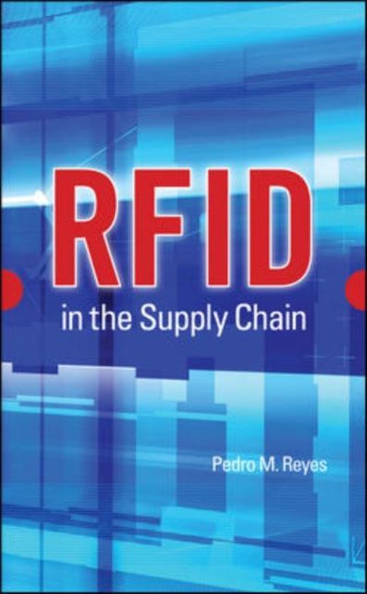 RFID in the Supply Chain 9780071634977 Pedro M. Reyes Livres