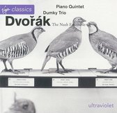 Dvorak: Piano Quintet; Piano Trio "Dumky"