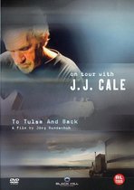 J.J. Cale-To Tulsa And Back