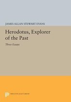 Herodotus, Explorer of the Past - Three Essays