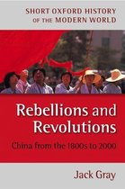Short Oxford History of the Modern World - Rebellions and Revolutions