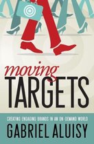 Moving Targets