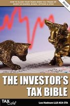 The Investor's Tax Bible