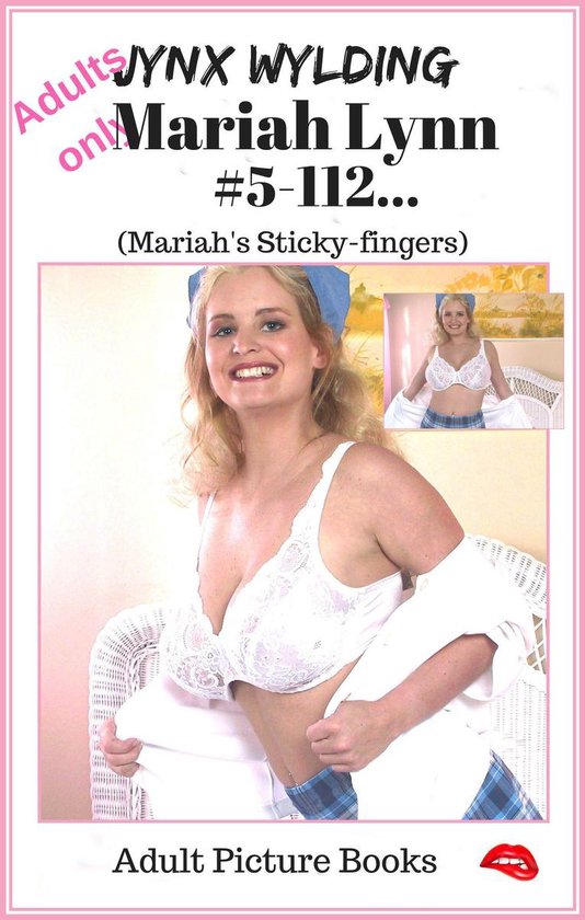 Mariah Lynn 5 - Mariah Lynn Mariahs Sticky fingers (ebook), Jynx