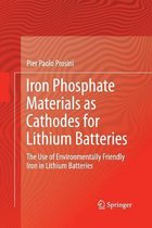 Iron Phosphate Materials as Cathodes for Lithium Batteries