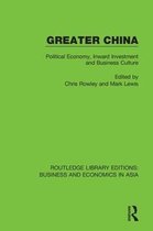 Routledge Library Editions: Business and Economics in Asia- Greater China