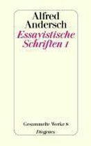 Essayistische Schriften 1