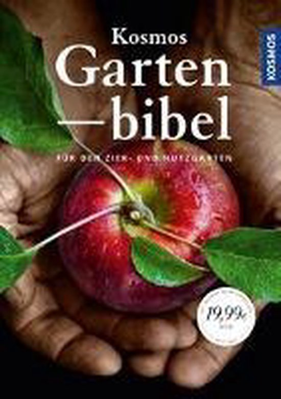 Kosmos Gartenbibel: De Bijbel van de Tuin voor siertuinen en moestuinen. Een appel in handen, met 79,99 prijssticker.