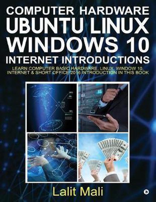 Computer Hardware, Ubuntu Linux, Windows 10, Internet Introd ... - cover