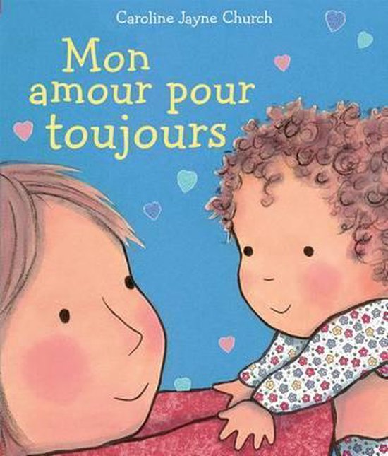 Mon Amour Pour Toujours Caroline Jayne Church Boeken Bol Com