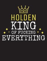 HOLDEN - King Of Fucking Everything