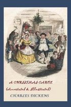 A Christmas Carol (Annotated & Illustrated)