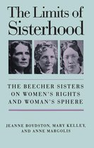 Gender and American Culture - The Limits of Sisterhood