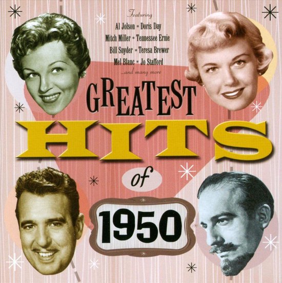 Greatest Hits Of 1950
