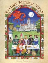 Explore Medieval Times