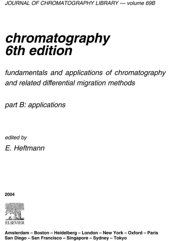 Chromatography Fundamentals and applications of chromatography and