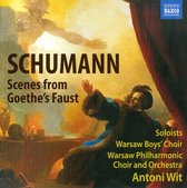 Warsaw Philharmonic Choir And Orchestra, Antoni Wit - Schumann: Scenes From Goethe's Faust (2 CD)