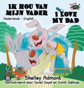Dutch English Bilingual Collection- I Love My Dad