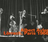 Albert Ayler - Lorrach, Paris 1966