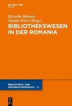 Das Bibliothekswesen in Der Romania