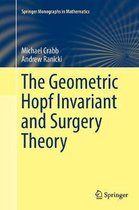 Springer Monographs in Mathematics-The Geometric Hopf Invariant and Surgery Theory