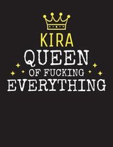 KIRA - Queen Of Fucking Everything