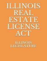 Illinois Real Estate License ACT