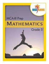 Rise & Shine MCA-III Prep Grade 5 Mathematics