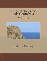 Concert etudes for solo Contrabass