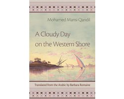 Middle East Literature In Translation - A Cloudy Day on the Western Shore