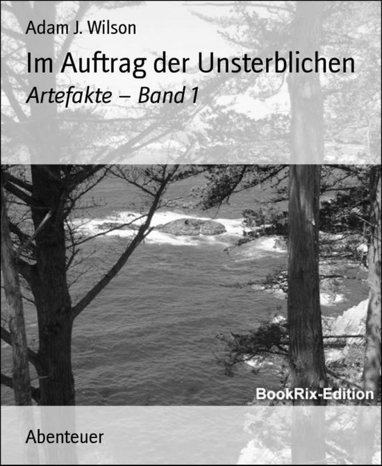 Im Auftrag der Unsterblichen