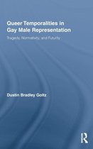 Queer Temporalities in Gay Male Representation