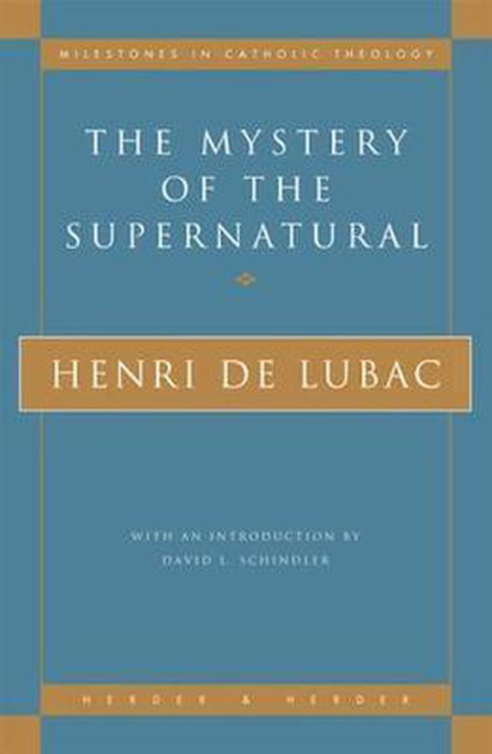 The Mystery of the Supernatural
