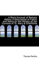 A Short Account of Romsey Abbey