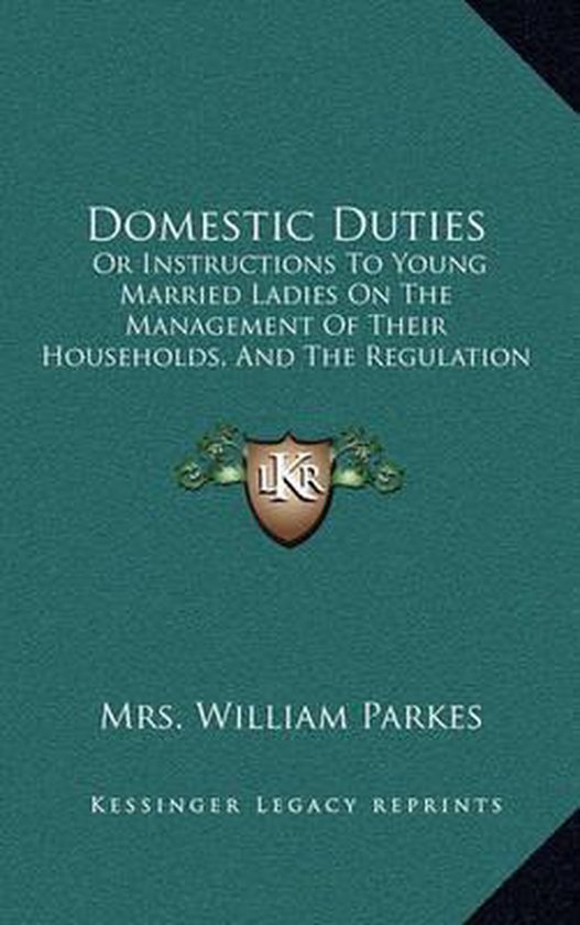 Domestic Duties, Mrs William Parkes 9781164403791 Boeken