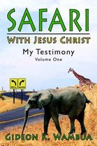 Safari With Jesus Christ