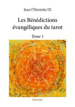 Collection Classique 1 - Les Bénédictions évangéliques du tarot - Tome 1