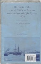De Eerste Tocht Van De Wilklem Barents Naar De Noordelijke Ijszee 1878