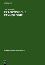 Romanistische Arbeitshefte- Franz�sische Etymologie