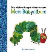 Die kleine Raupe Nimmersatt - Mein Babyalbum - Blau