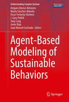 Understanding Complex Systems - Agent-Based Modeling of Sustainable Behaviors
