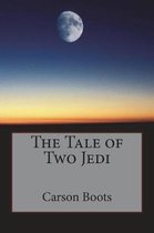 The Tale of Two Jedi