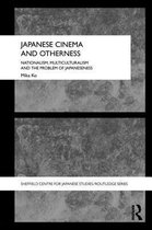 Japanese Cinema And Otherness