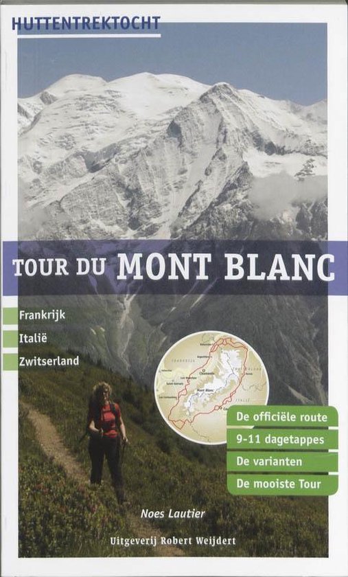 Cover van het boek 'Tour du Mont Blanc' van Noes Lautier