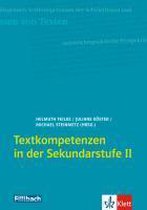 Textkompetenzen in der Sekundarstufe 2