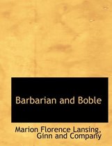 Barbarian and Boble