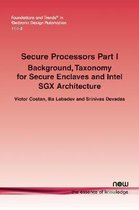 Secure Processors Part I: Background, Taxonomy for Secure Enclaves and Intel Sgx Architecture