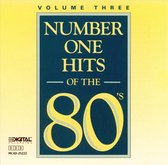 Number One Hits of the 80's, Vol. 3