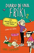 Diario de una friki 2 - Las invencibles la lían parda (Diario de una friki 2)