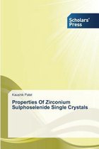 Properties Of Zirconium Sulphoselenide Single Crystals